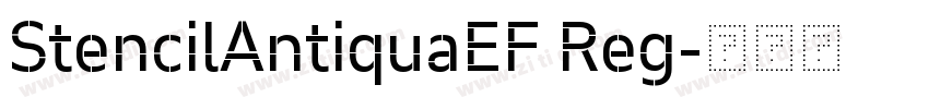 StencilAntiquaEF Reg字体转换